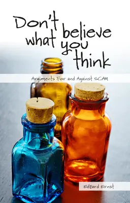 Neverte tomu, čo si myslíte: Argumenty pre a proti podvodu - Don't Believe What You Think: Arguments for and Against Scam