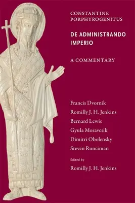 Komentár k de Administrando Imperio - Commentary on the de Administrando Imperio