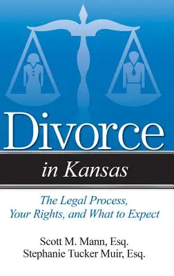 Rozvod v Kansase: Právny proces, vaše práva a čo môžete očakávať - Divorce in Kansas: The Legal Process, Your Rights, and What to Expect