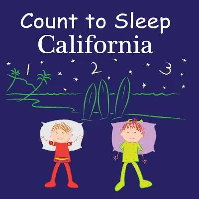 Počítajte do spánku: . - Count to Sleep: California