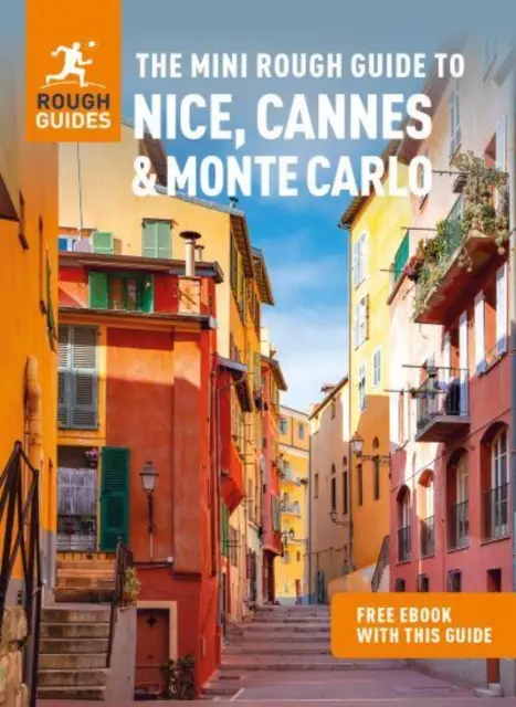 Mini sprievodca Nice, Cannes a Monte Carlo (cestovný sprievodca s elektronickou knihou zdarma) - The Mini Rough Guide to Nice, Cannes & Monte Carlo (Travel Guide with Free Ebook)