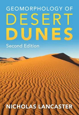 Geomorfológia púštnych dún - Geomorphology of Desert Dunes