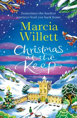 Vianoce na zámku - dojímavá a povznášajúca sviatočná novela, s ktorou môžete utiecť na Vianoce - Christmas at the Keep - A moving and uplifting festive novella to escape with at Christmas