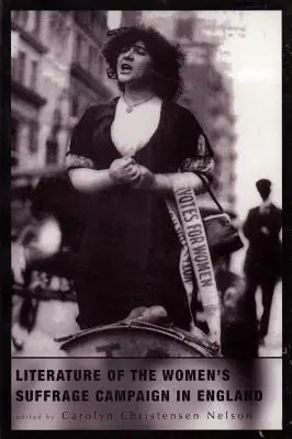 Literatúra o kampani za volebné právo žien v Anglicku - Literature of the Women's Suffrage Campaign in England