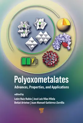Polyoxometaláty: Pokrok, vlastnosti a aplikácie - Polyoxometalates: Advances, Properties, and Applications