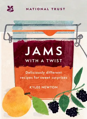 Džemy s twistom: lahodne odlišné recepty na sladké prekvapenia - Jams with a Twist: Deliciously Different Recipes for Sweet Surprises