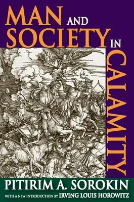 Človek a spoločnosť v kalamite - Man and Society in Calamity
