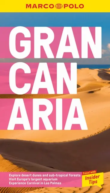 Gran Canaria Vreckový cestovný sprievodca Marco Polo - s vysúvacou mapou - Gran Canaria Marco Polo Pocket Travel Guide - with pull out map