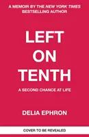 Left on Tenth - Druhá šanca na život - Left on Tenth - A Second Chance at Life