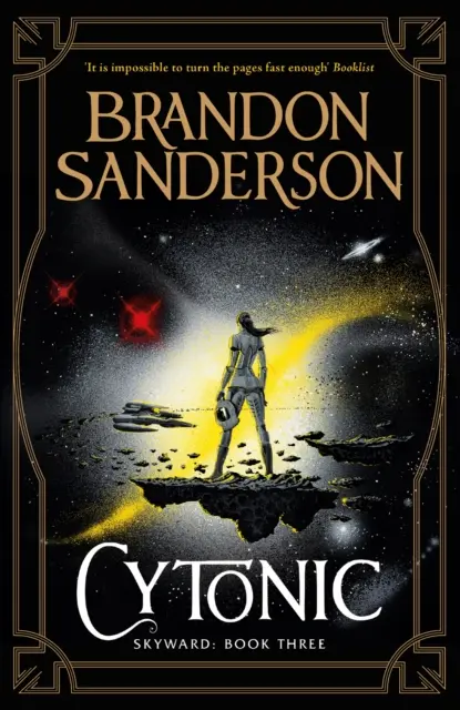 Cytonic - Tretí román o nebeskom kráľovstve - Cytonic - The Third Skyward Novel