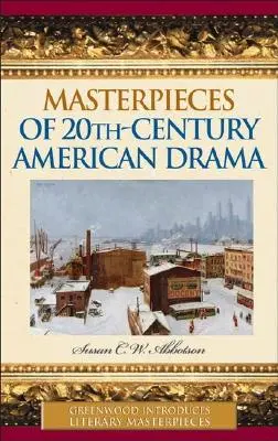 Majstrovské diela americkej drámy 20. storočia - Masterpieces of 20th-Century American Drama
