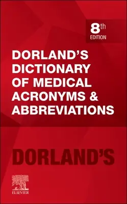 Dorlandov slovník lekárskych skratiek a skratkových slov - Dorland's Dictionary of Medical Acronyms and Abbreviations