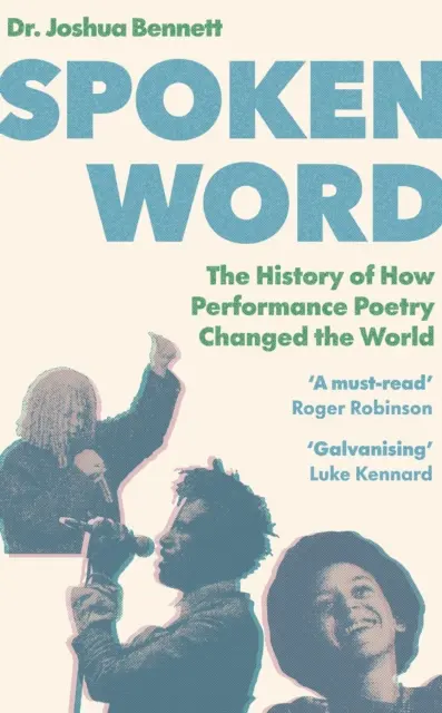 Spoken Word - Príbeh o tom, ako poézia zmenila svet - Spoken Word - The Story of How Performance Poetry Changed the World