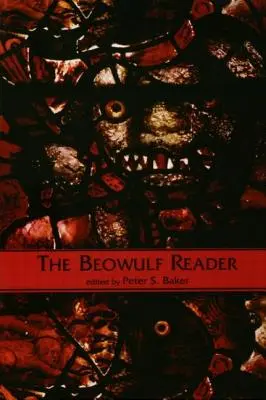 Čítanka Beowulf: Základné čítanie - The Beowulf Reader: Basic Readings