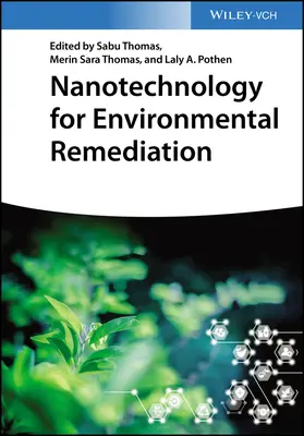 Nanotechnológie pre sanáciu životného prostredia - Nanotechnology for Environmental Remediation