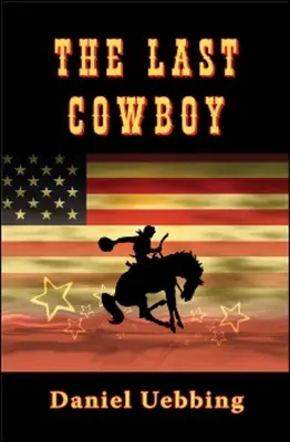 Posledný kovboj - The Last Cowboy