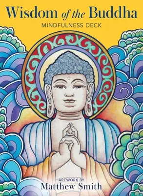 Múdrosť Budhovho balíčka pozornosti [s knihou (knihami)] - Wisdom of the Buddha Mindfulness Deck [With Book(s)]