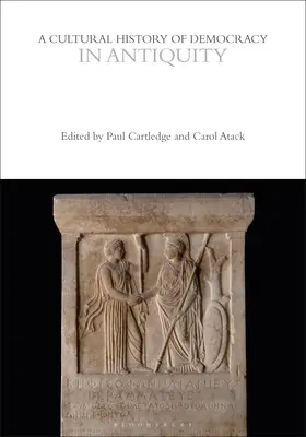 Kultúrne dejiny demokracie v antike - A Cultural History of Democracy in Antiquity