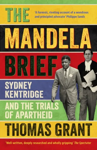 Mandela Brief - Sydney Kentridge a procesy apartheidu - Mandela Brief - Sydney Kentridge and the Trials of Apartheid