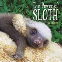 Sila lenivosti - Power of Sloth