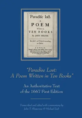 Stratený raj: A Poem Written in Ten Books“ (Báseň napísaná v desiatich knihách): Autorizovaný text prvého vydania z roku 1667“ - Paradise Lost: A Poem Written in Ten Books
