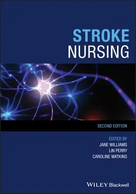 Ošetrovateľstvo po mŕtvici - Stroke Nursing
