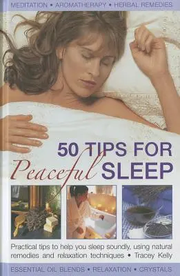 50 tipov pre pokojný spánok - 50 Tips for Peaceful Sleep