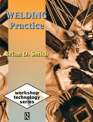 Zváračská prax - Welding Practice