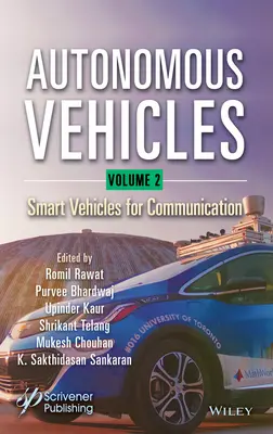 Autonómne vozidlá, 2. diel: Inteligentné vozidlá pre komunikáciu - Autonomous Vehicles, Volume 2: Smart Vehicles for Communication