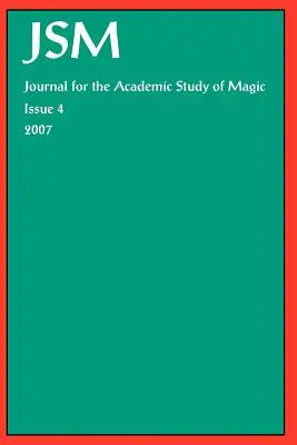 Časopis pre akademické štúdium mágie 4 - Journal for the Academic Study of Magic 4