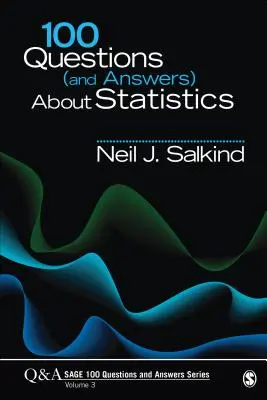 100 otázok (a odpovedí) o štatistike - 100 Questions (and Answers) About Statistics