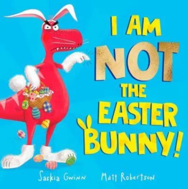 Ja nie som veľkonočný zajačik! - I Am Not the Easter Bunny!