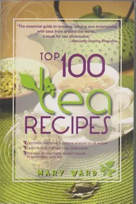 100 najlepších čajových receptov - Top 100 Tea Recipes