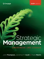 Uvedomenie si strategického riadenia a zmeny (Scott Jonathan (University of Waikato)) - Strategic Management Awareness and Change (Scott Jonathan (University of Waikato))