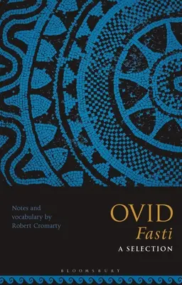 Ovidius Fasti: výber - Ovid Fasti: A Selection