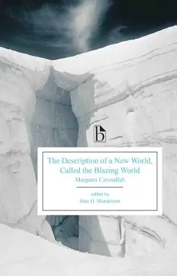 Opis nového sveta, nazývaného Blazing World - The Description of a New World, Called the Blazing World