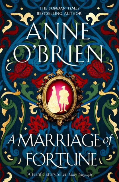 Manželstvo šťastia - Horúco očakávaný a podmanivý nový historický román od autorky bestselleru Sunday Times - Marriage of Fortune - The hotly-anticipated and captivating new historical novel from the Sunday Times bestselling author