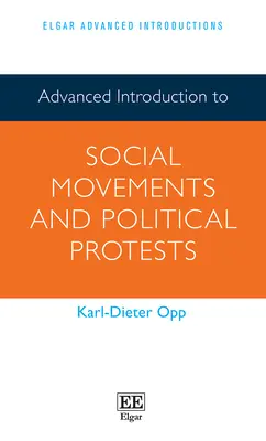 Pokročilý úvod do sociálnych hnutí a politických protestov - Advanced Introduction to Social Movements and Political Protests