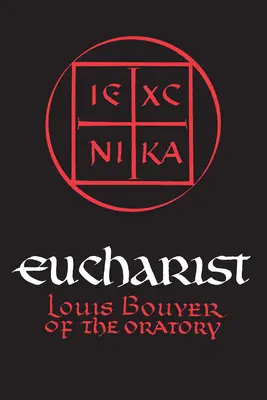 Eucharistia: Teológia a spiritualita eucharistickej modlitby - Eucharist: Theology and Spirituality of the Eucharistic Prayer