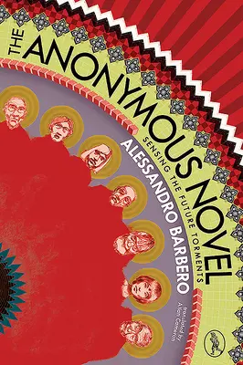 Anonymný román - Vnímanie budúcich múk - Anonymous Novel - Sensing the Future Torments