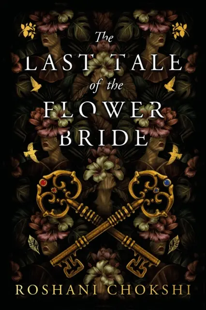 Posledný príbeh kvetinovej nevesty - bestseller Sunday Times č. 1 - Last Tale of the Flower Bride - The #1 Sunday Times Bestseller