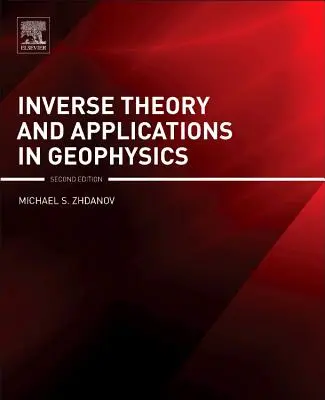 Inverzná teória a aplikácie v geofyzike - Inverse Theory and Applications in Geophysics