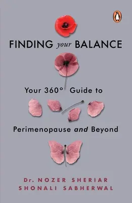Nájsť rovnováhu: Váš 360-stupňový sprievodca perimenopauzou a po nej - Finding Your Balance: Your 360-Degree Guide to Perimenopause and Beyond