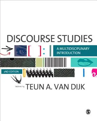 Štúdie diskurzu: Úvod do diskurzu: multidisciplinárny úvod - Discourse Studies: A Multidisciplinary Introduction