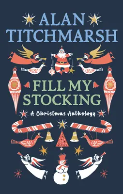 Alan Titchmarsh: Naplň si moju pančuchu - Alan Titchmarsh's Fill My Stocking