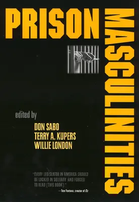 Väzenské maskulinity - Prison Masculinities