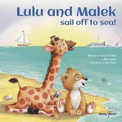 Lulu a Malek: Vydajte sa na more! - Lulu and Malek: Sail Off to Sea!