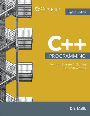 Programovanie v C++: Návrh programu vrátane dátových štruktúr - C++ Programming: Program Design Including Data Structures