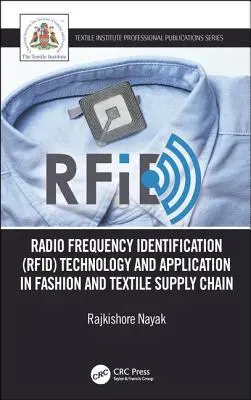 Technológia rádiofrekvenčnej identifikácie (Rfid) a jej využitie v dodávateľskom reťazci v oblasti módy a textilu: Technológia a aplikácia v odevnom priemysle - Radio Frequency Identification (Rfid) Technology and Application in Fashion and Textile Supply Chain: Technology and Application in Garment Manufactur