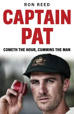 Kapitán Pat: Prišla hodina, Cummins je muž - Captain Pat: Cometh the Hour, Cummins the Man